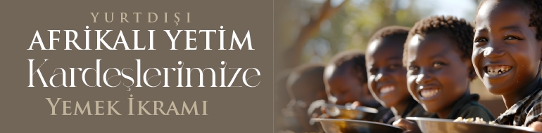 Yurtdışı - Afrika Yetim Kardeşlerimize Yemek İkramı